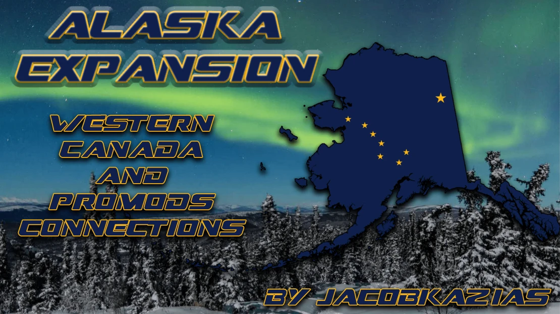 Alaska Expansion - Promods Canada Connections