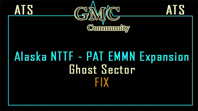 [OBSOLETE] Alaska NTTF - Pat EMMN Fix