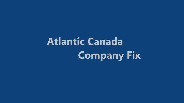 Atlantic Canada Company fix