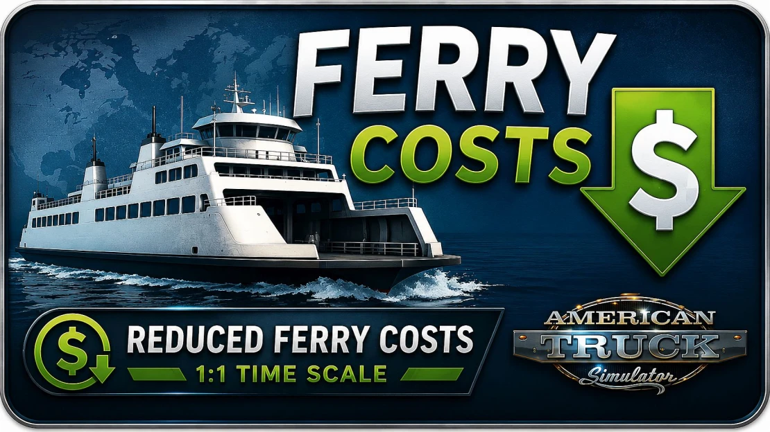 ATS - Reduced Ferry Costs 1-1 Scale