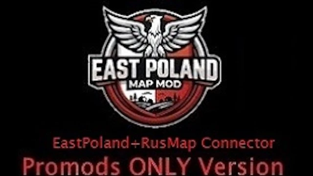 EastPoland ProMods Version Only+ProMods+RusMap Fix Connector