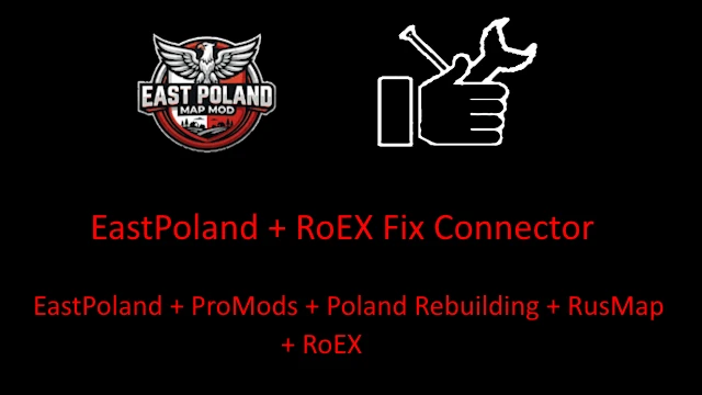 EastPoland ProMods+Poland Rebuilding+RusMap+RoEX Fix Connector