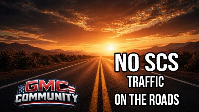 GMC Community - No SCS Traffic on the roads