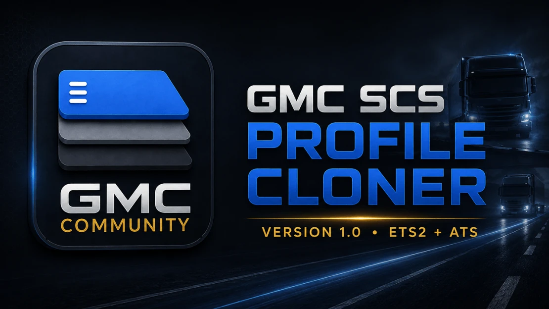 GMC SCS Profile Cloner for ETS2 and ATS