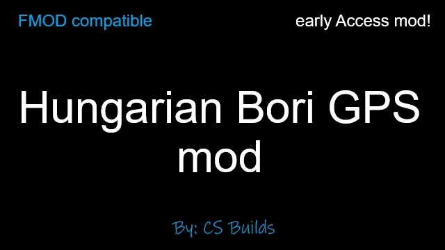 Hungarian Bori GPS Voice (FMOD) - Early Access