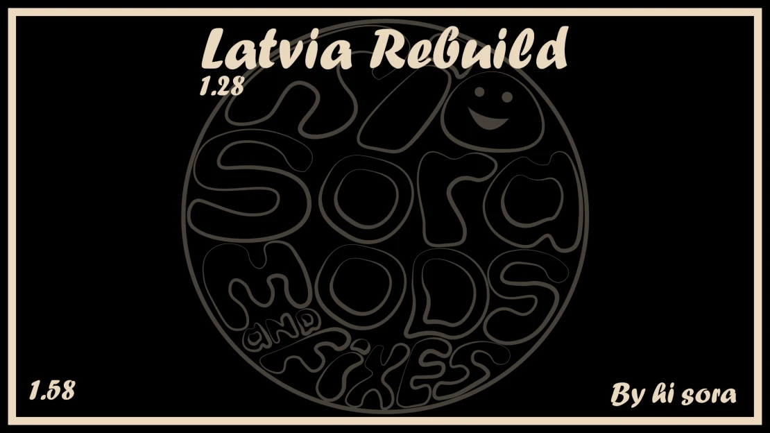 Latvia Rebuild