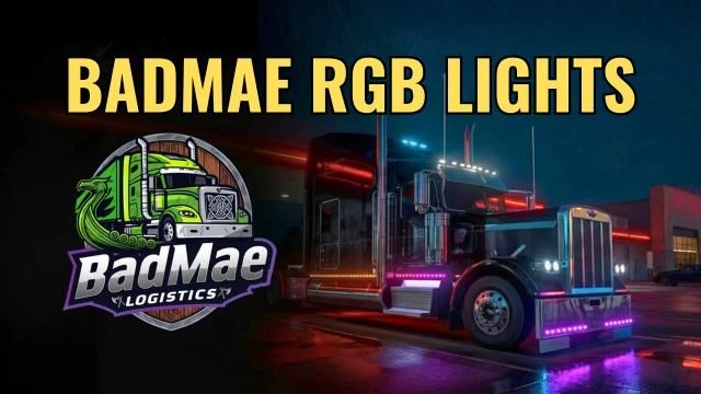 MrBadMae's ETS2 RGB Headlights!