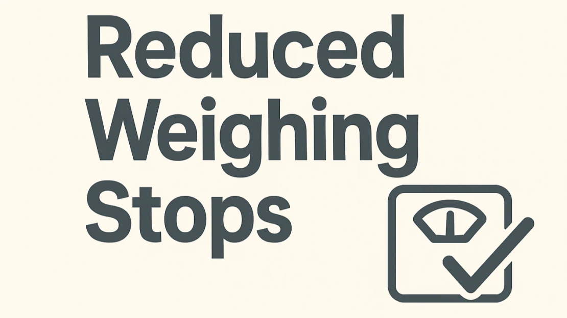 Reduced Weighing Stops