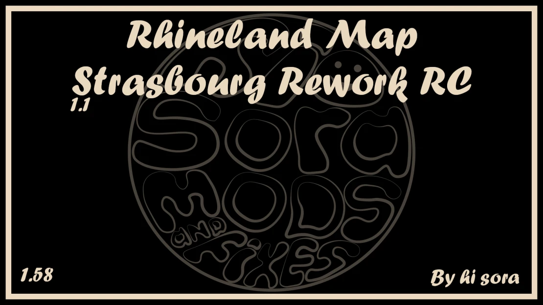 Rhineland Map - Strasbourg Rework RC