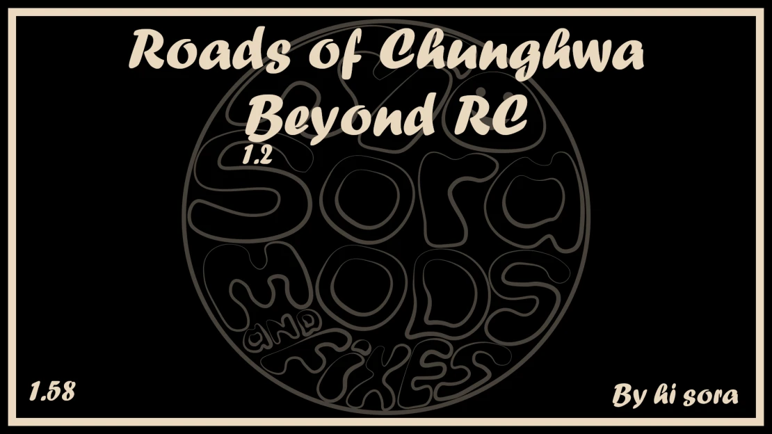Roads of Chunghwa - Beyond RC