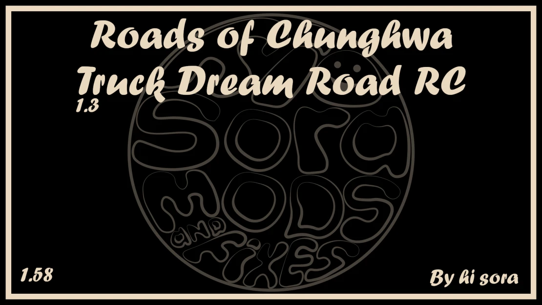 Roads of Chunghwa - Truck Dream Road RC