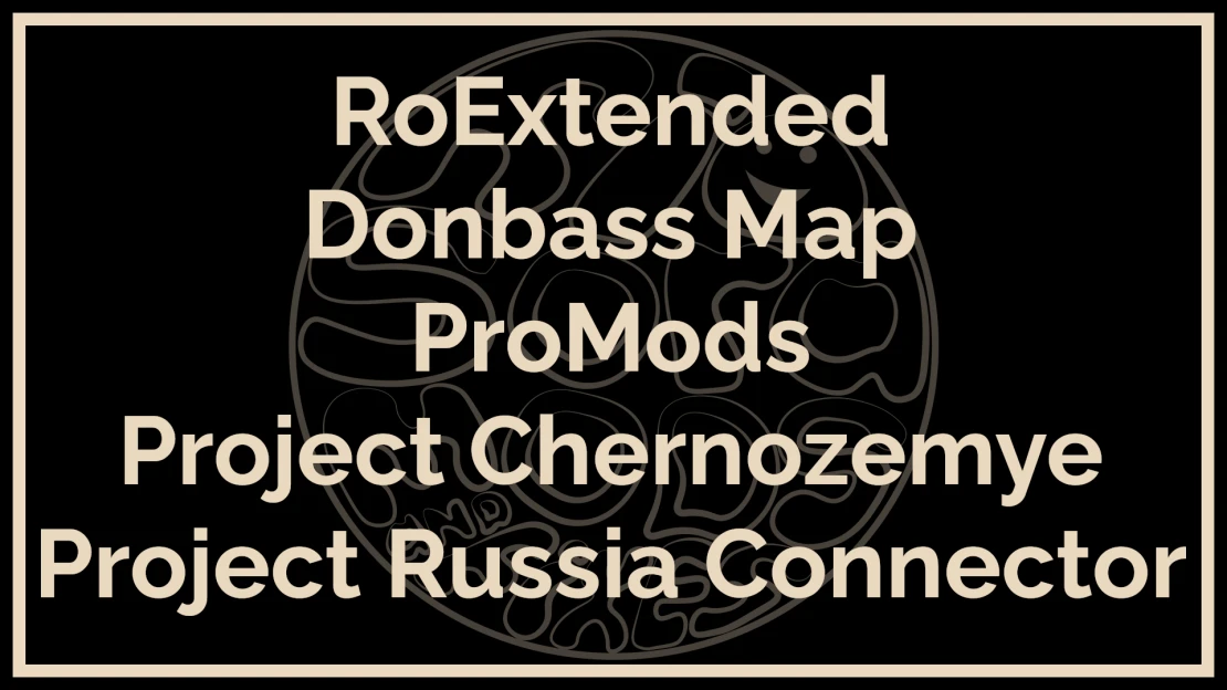 RoExtended - Donbass Map - ProMods - Project Chernozemye - Project Russia Connector