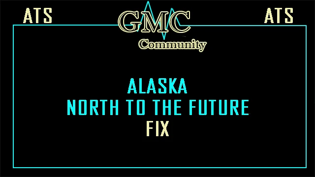 [OBSOLETE] Alaska North to the Future Fix