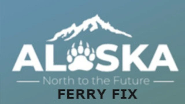 Alaska NTTF Ferry Fix