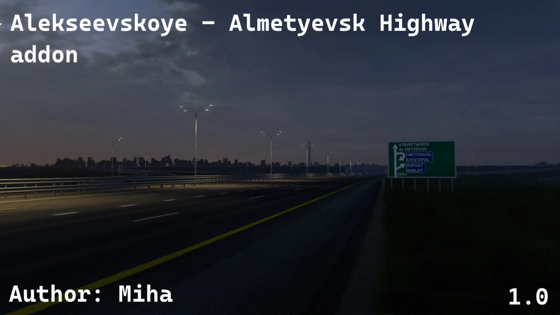 Alekseevskoye - Almetyevsk Highway Addon