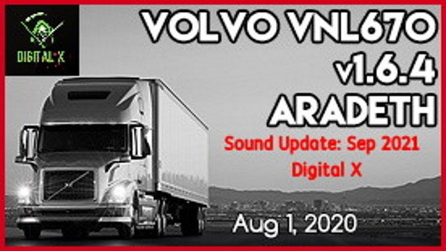 Aradeth's Volvo VNL 670 updated by Digital X