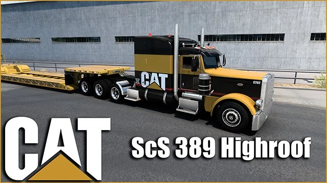 CAT ScS 389 HIghroof