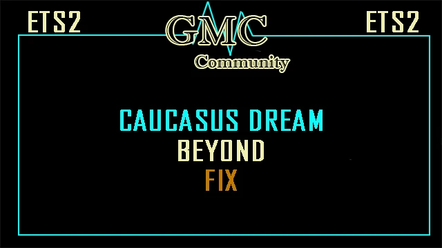 [OBSOLETE]Caucasus Dream Beyond Fix