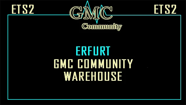 [OBSOLETE]Erfurt GMC Community Warehouse