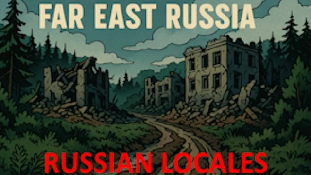 Far East Russia RUSSIAN Locales
