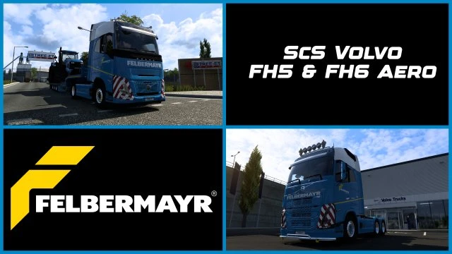 Felbermayr Volvo FH5 & Aero