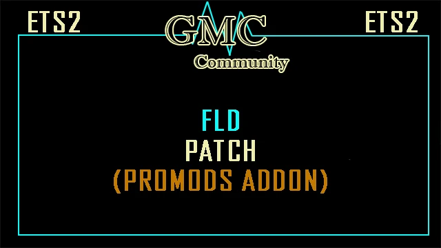 [OBSOLETE]FLD Patch (ProMods Addon)