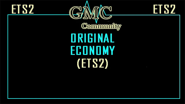[OBSOLETE]Original Economy (ETS2)