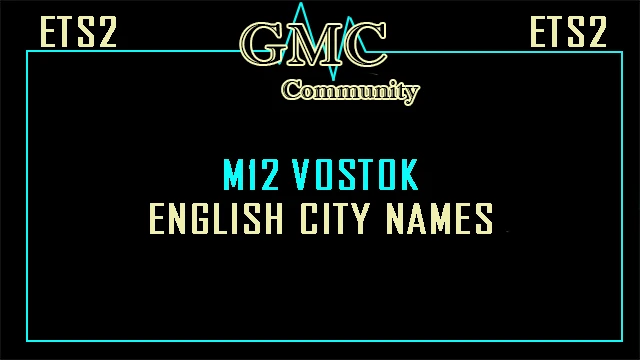 [OBSOLETE]M12 Vostok English City Names