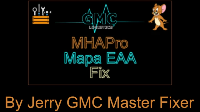 [ABANDONED] MHAPro Mapa EAA Fix