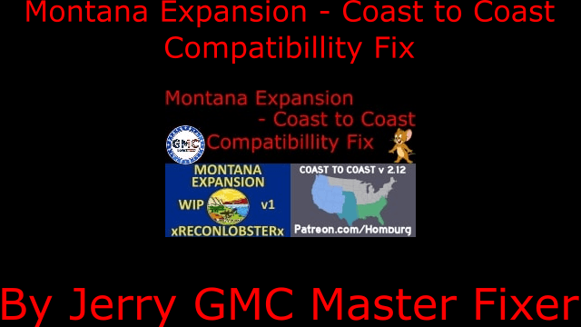[OBSOLETE] Montana Expansion - Coast to Coast Fix