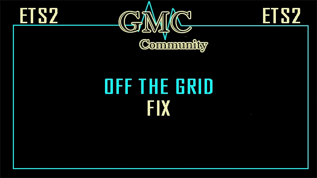 [OBSOLETE]Off the Grid Fix