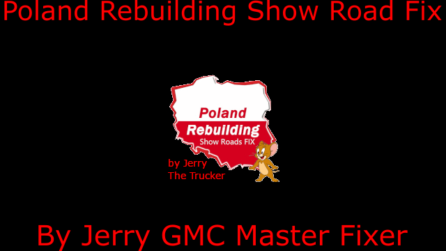 [OBSOLETE] Poland Rebuilding Show Road Fix