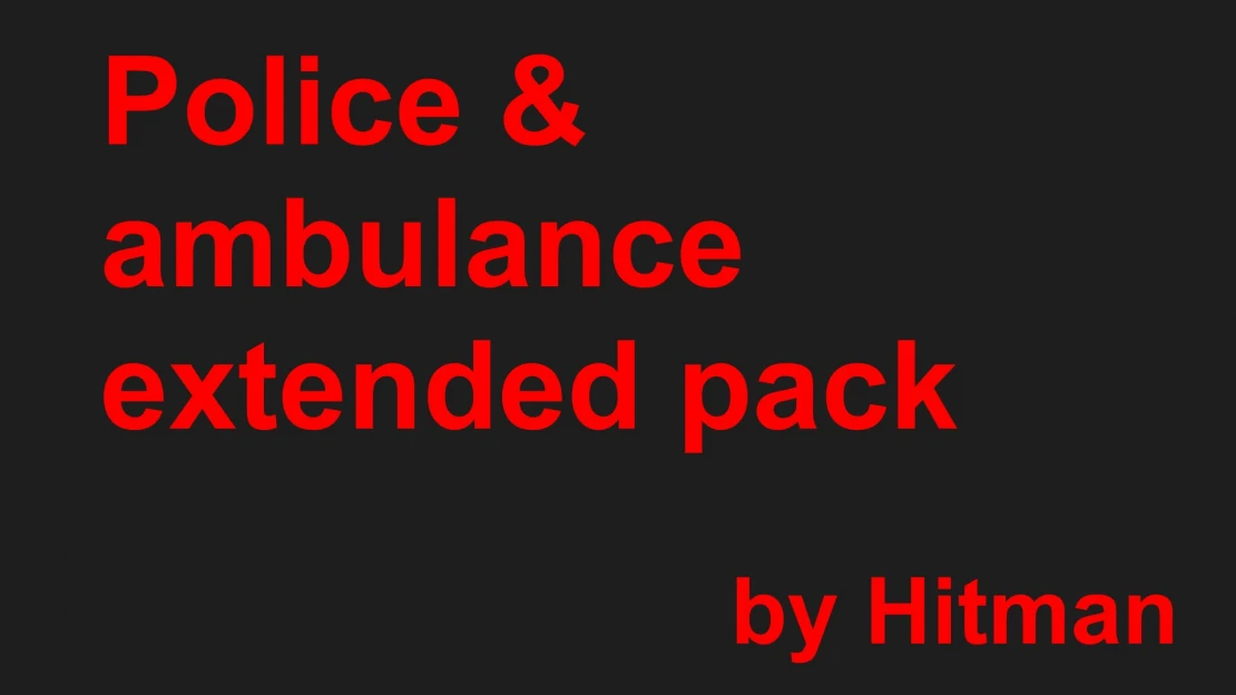 Police & ambulance extended pack