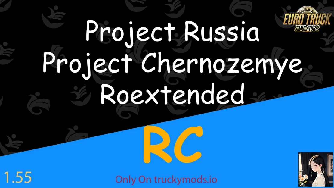 Project Russia - Project Chernozemye - Roextended RC