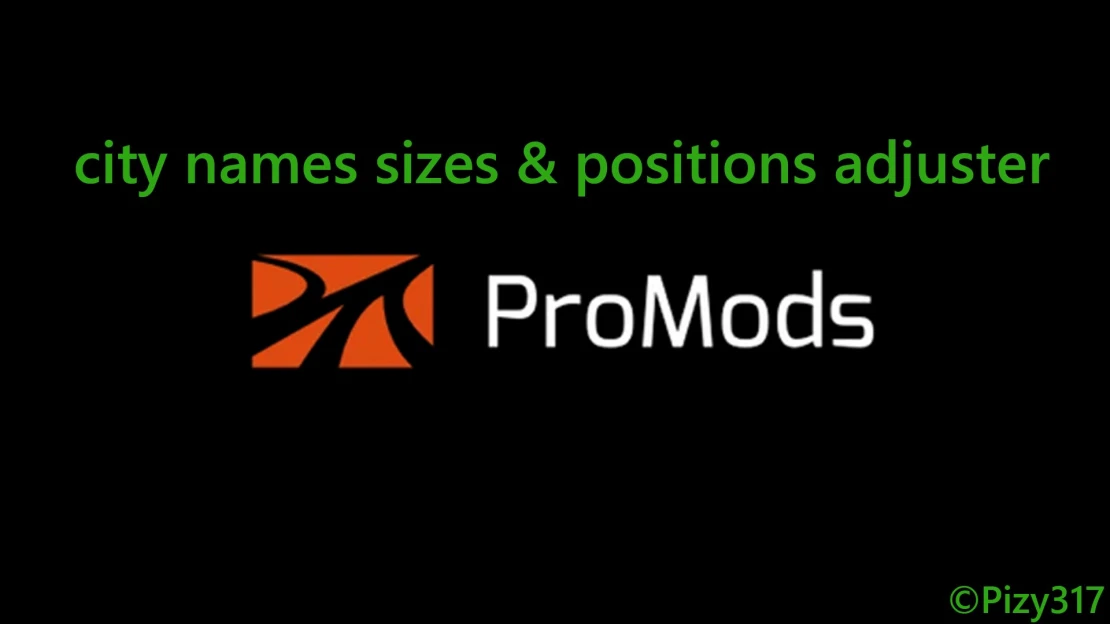 ProMods city names sizes & positions adjuster