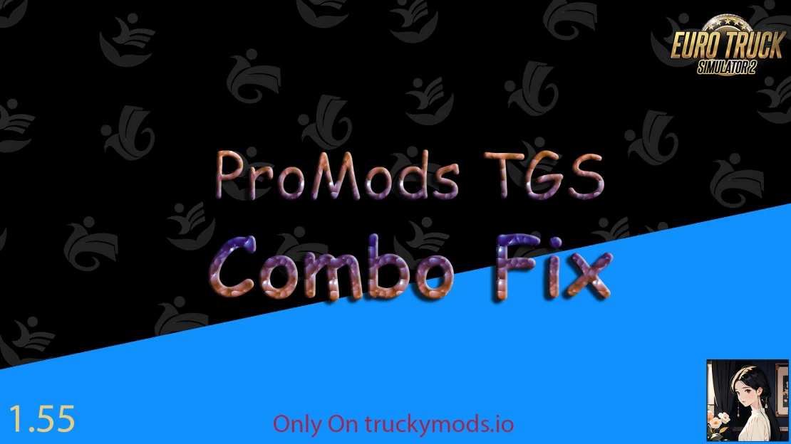 ProMods TGS Combo Fix