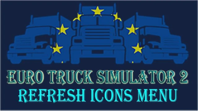 [OBSOLETE]Refresh Icons Menu ETS2