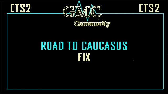 [OBSOLETE]Road to Caucasus Fix