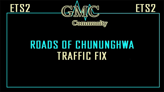 [OBSOLETE]Roads of Chunghwa Traffic Fix
