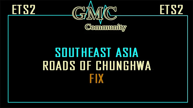 [OBSOLETE]Southeast Asia Roads of Chunghwa Fix