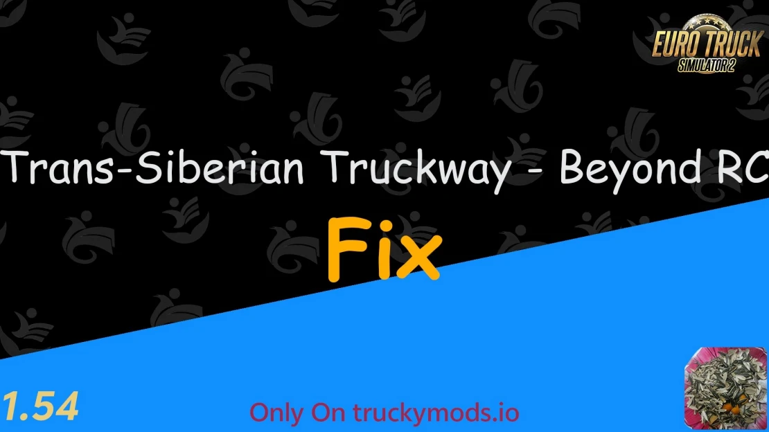 [OBSOLETE]Trans-Siberian Truckway - Beyond RC Fix