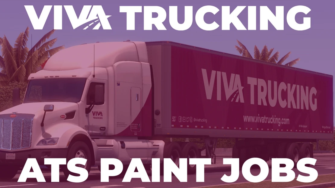 Viva Trucking ATS Company Trailer Paint Jobs