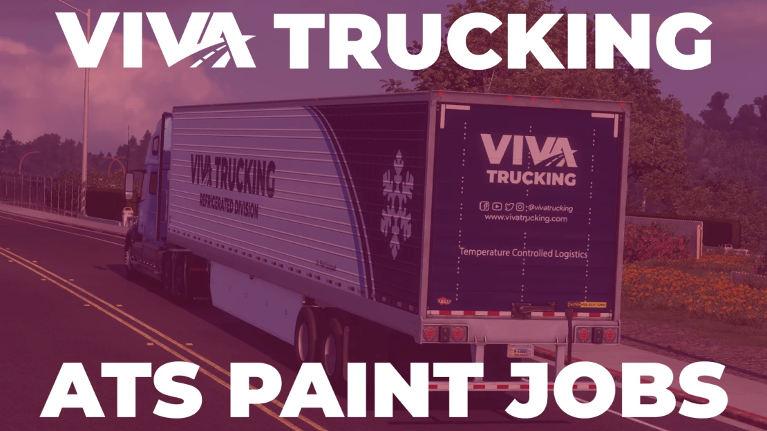 Viva Trucking ATS Division Trailer Paint Jobs