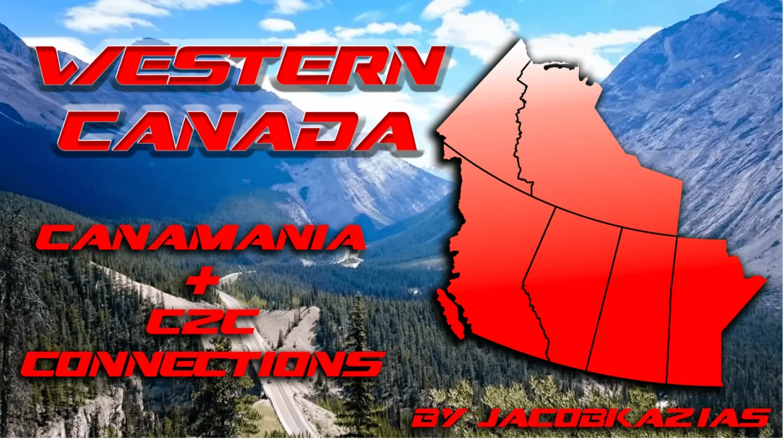 Western Canada Expansion - Canamania + C2C Connections