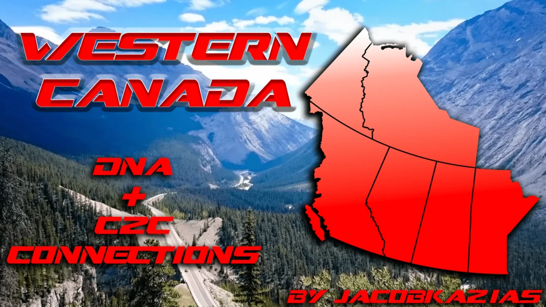 Western Canada Expansion - DNA + C2C Connections